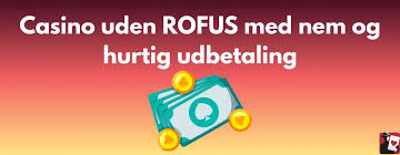 Casino Uden Rofus Oplev Friheden ved Online Spil Casino Uden Rofus Oplev Friheden ved Online Spil