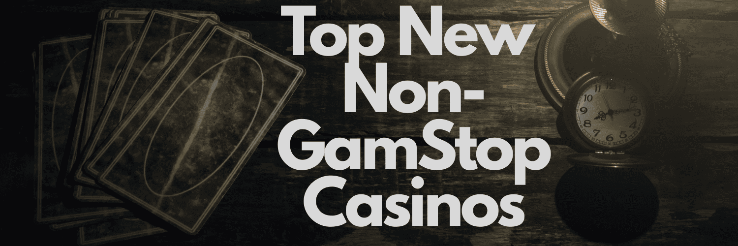 Explore Casino Sites Not on GamStop Explore Casino Sites Not on GamStop