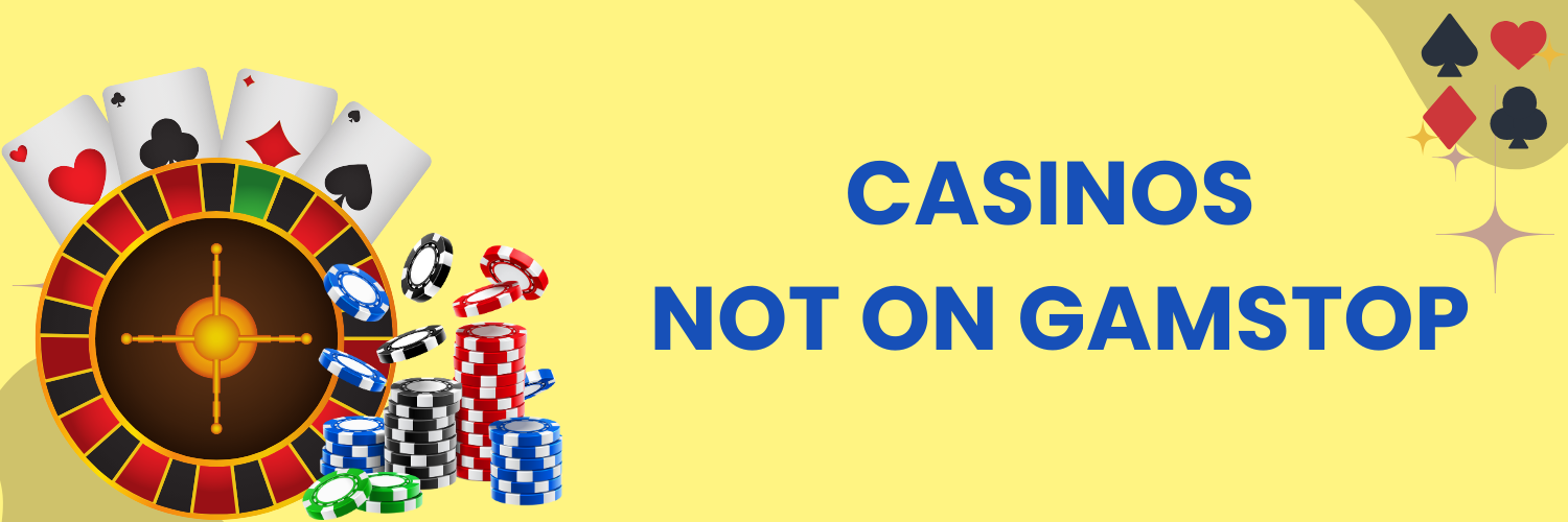 Exploring Casinos Not Registered on Gamstop 1765144426 Exploring Casinos Not Registered on Gamstop 1765144426